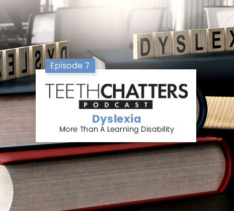 Teeth Chatters Dyslexia